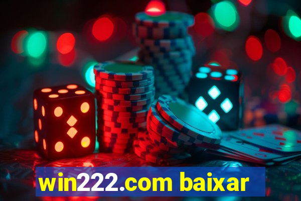 win222.com baixar